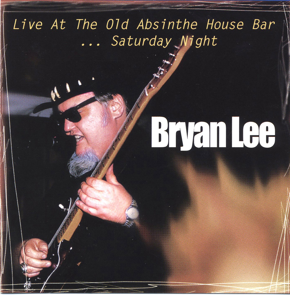 Live at the Old Absinthe House, Saturday Night Cover Live at the Old Absinthe House, Saturday Night