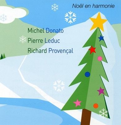 Noël en harmonie - Donato/Leduc/Provençal Cover Noël en harmonie - Donato/Leduc/Provençal