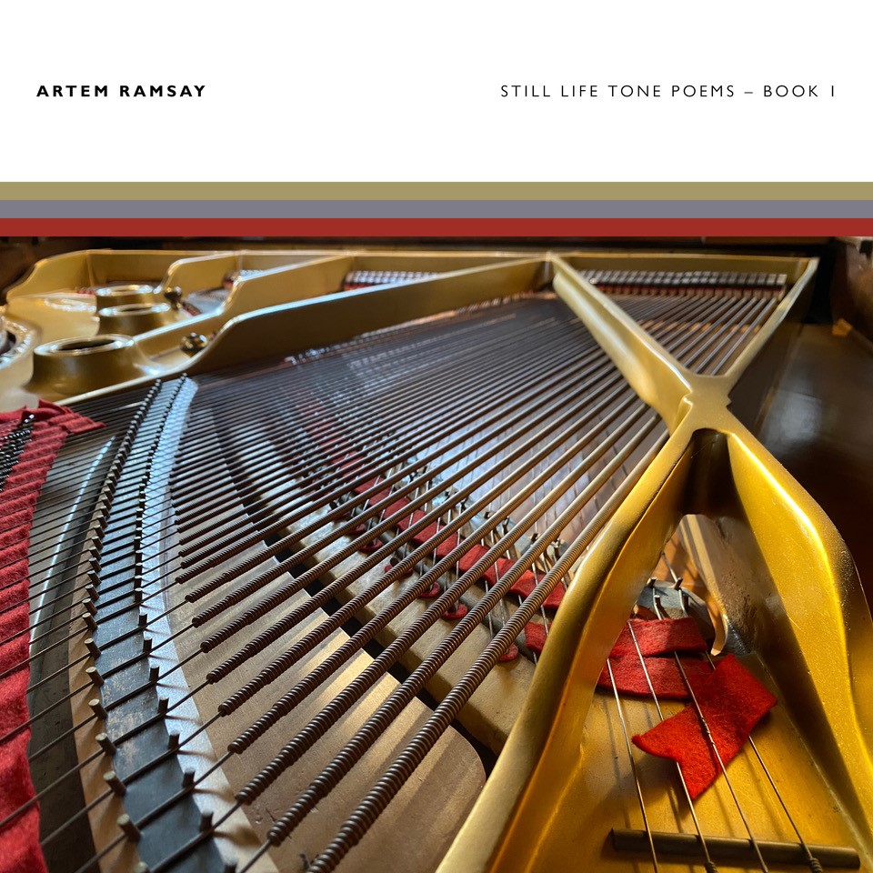 Still Life Tone Poems - Book 1 - Pas disponible sur Disque Compact - disponible uniquement via les plateformes numériques seulement/Not available on CD - available through digital platforms only Cover Still Life Tone Poems - Book 1 - Pas disponible sur Disque Compact - disponible uniquement via les plateformes numériques seulement/Not available on CD - available through digital platforms only