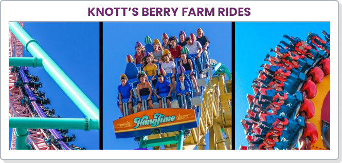 Knott’s Berry Farm Rides
