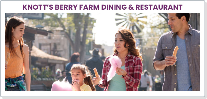 Knott’s Berry Farm Dining & Restaurant