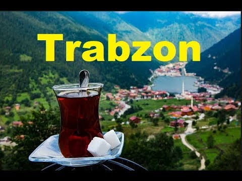 Trabzon Hakkında