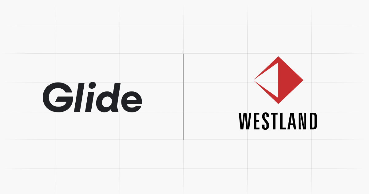 Glide • Westland Real Estate Group Customer Story