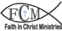 Faith In Christ Ministries