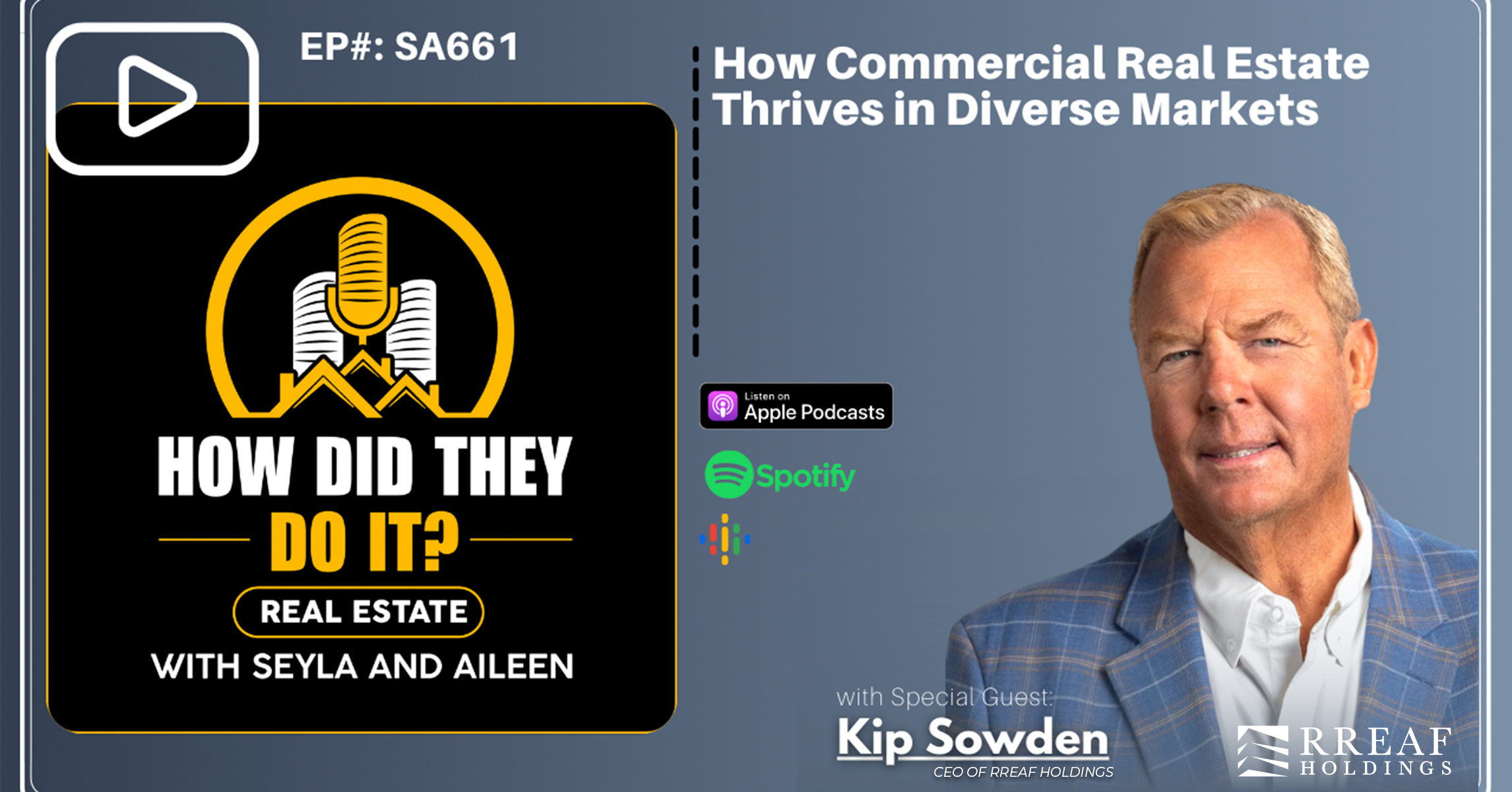 How Commercial Real Estate Thrives in Diverse Markets with Kip Sowden