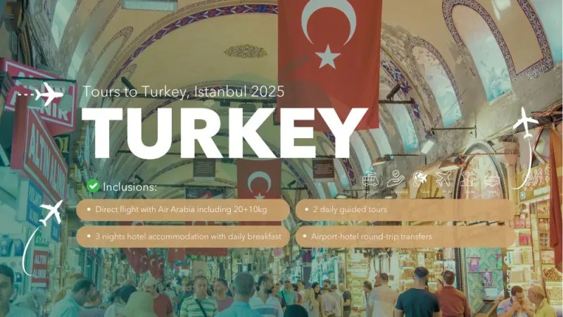 Tours to Turkey, Istanbul 2025
