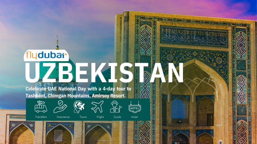 UZBEKISTAN 4 Days Tour Package From Dubai