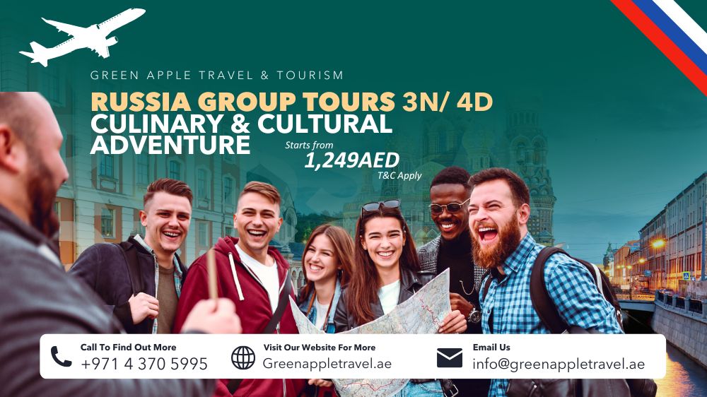 Russia Group Tours from Dubai 4D/3N