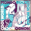 Cool World by Mondo Rock