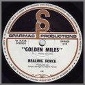Golden Miles B/W The Gully by Healing Force