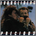 Precious B/W Precious (Live) by Eurogliders
