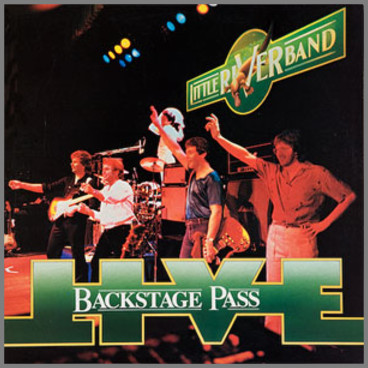 Backstage Pass by  Little River Band