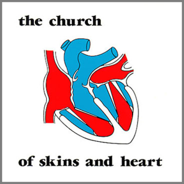 Of Skins And Heart by The Church