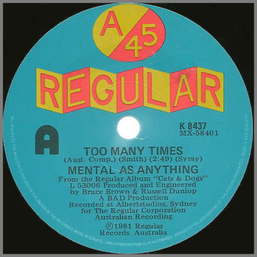 Too Many Times by Mental As Anything