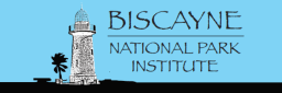 Biscayne National Park Institute