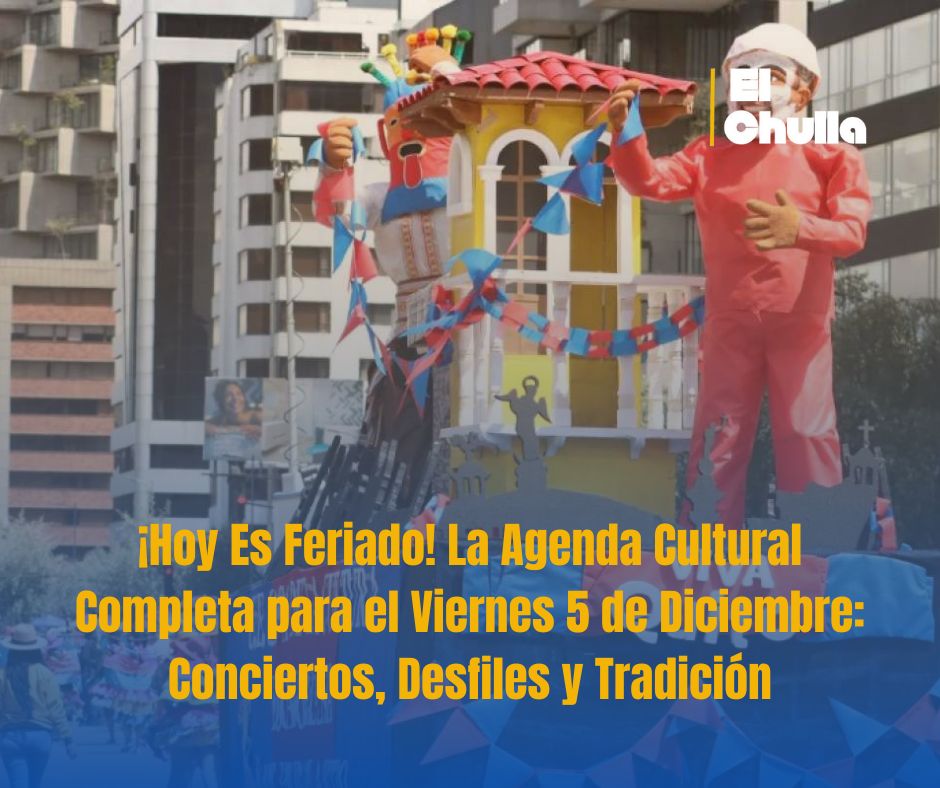 Quito en Pleno Feriado: La Música y Tradición Se Toman las Calles Antes del Día Clave