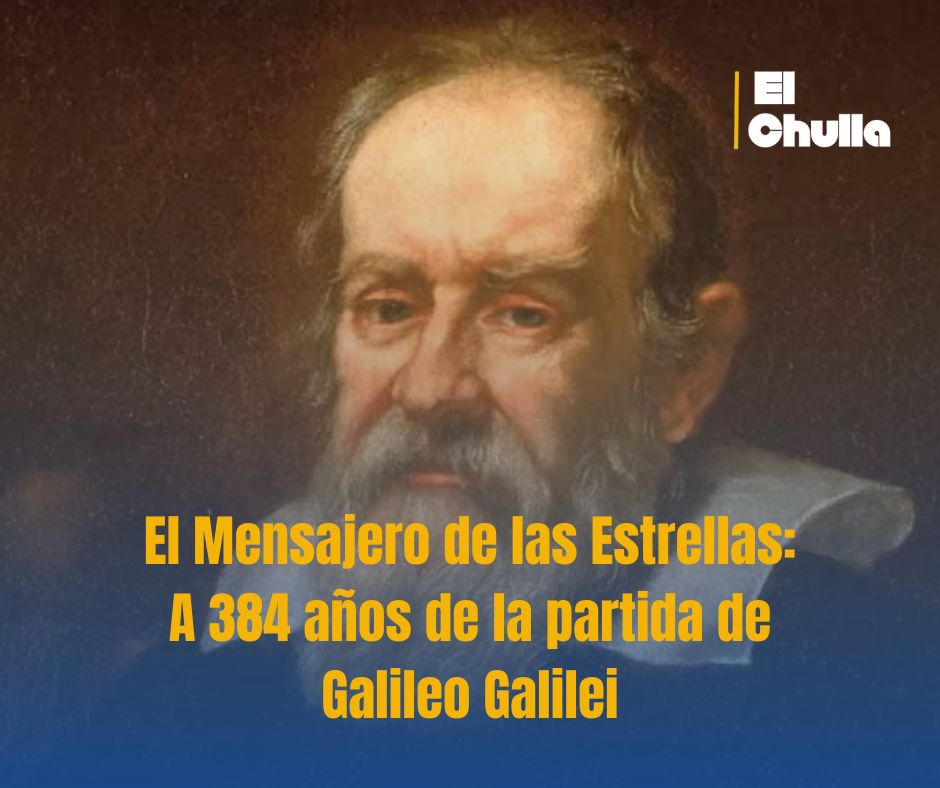 El Mensajero de las Estrellas: A 384 años de la partida de Galileo Galilei