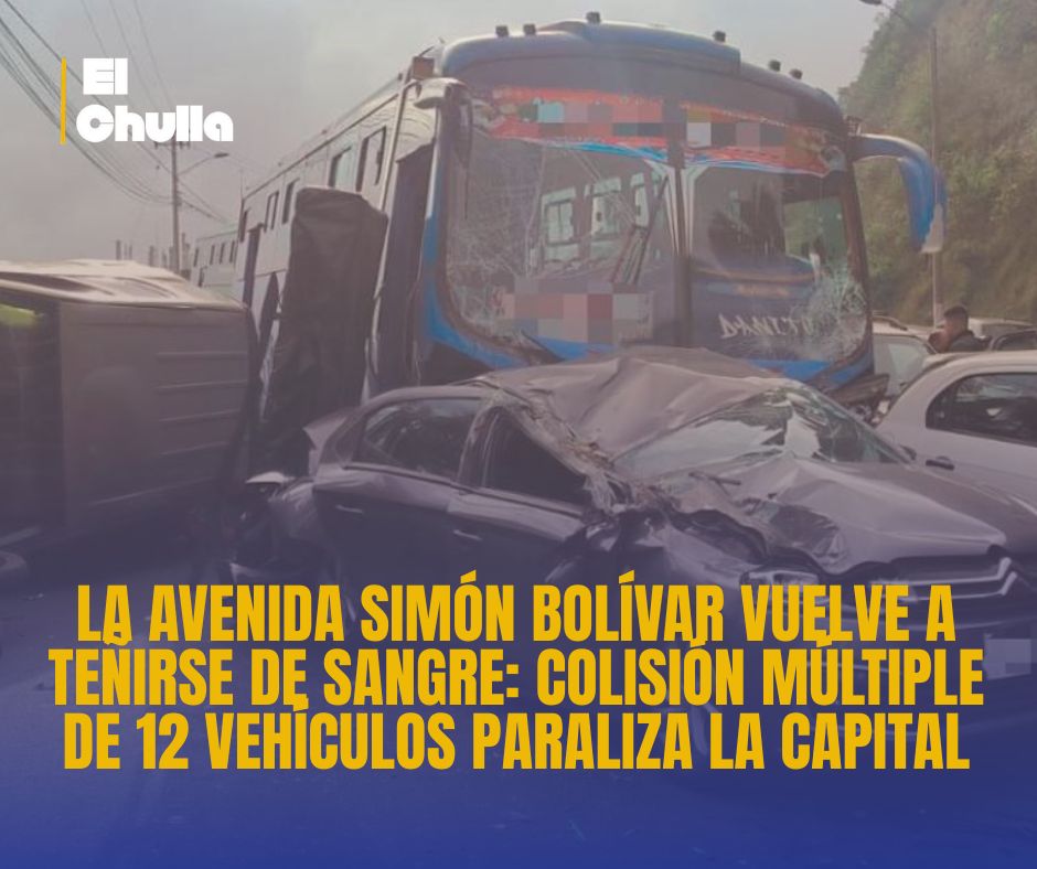 La Avenida Simón Bolívar vuelve a teñirse de sangre: colisión múltiple de 12 vehículos paraliza la capital