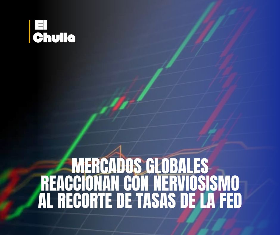 Mercados globales reaccionan con nerviosismo al recorte de tasas de la Fed