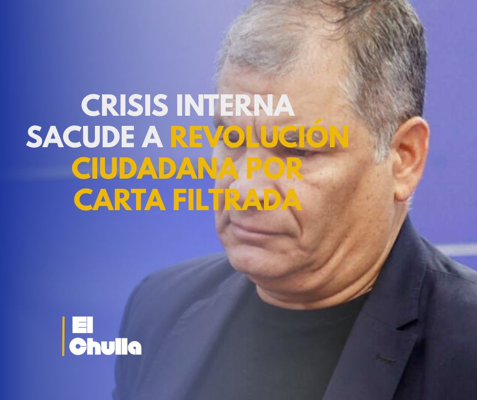 Crisis interna sacude a Revolución Ciudadana por carta filtrada