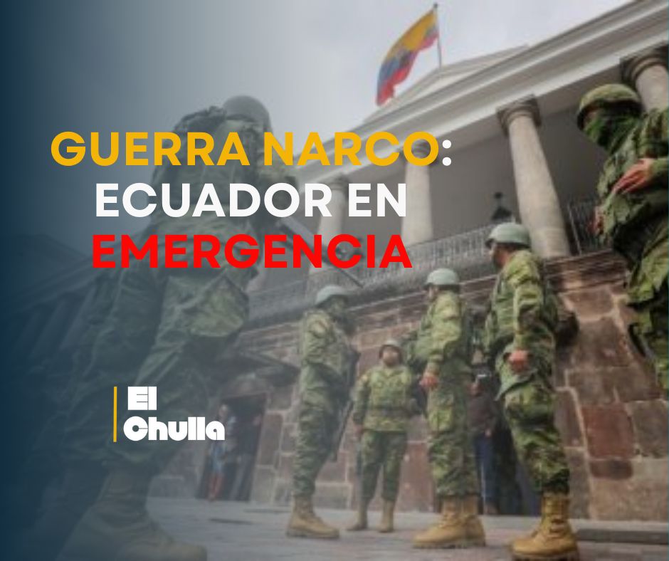 Guerra Narco: Ecuador en Emergencia