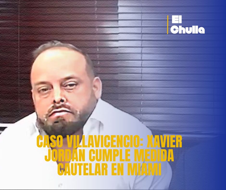 Caso Villavicencio: Xavier Jordán cumple medida cautelar en Miami