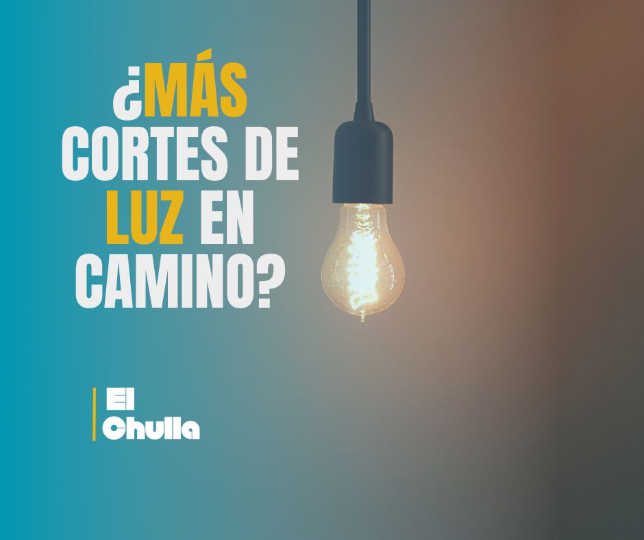 ¿Más cortes de luz en camino?