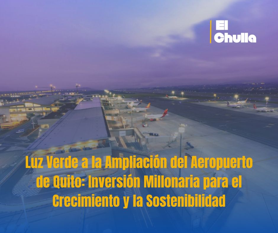 Despegue a la Expansión: El Aeropuerto Internacional de Quito Anuncia Megaproyecto de Ampliación con Foco Ecológico