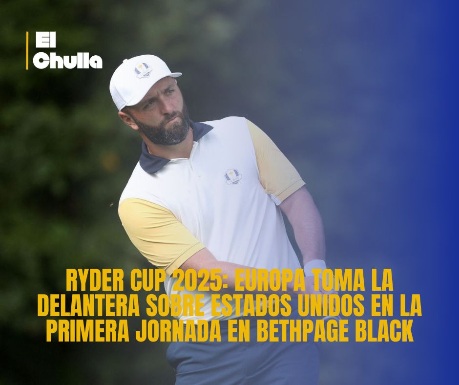 Ryder Cup 2025: Europa toma la delantera sobre Estados Unidos en la primera jornada en Bethpage Black