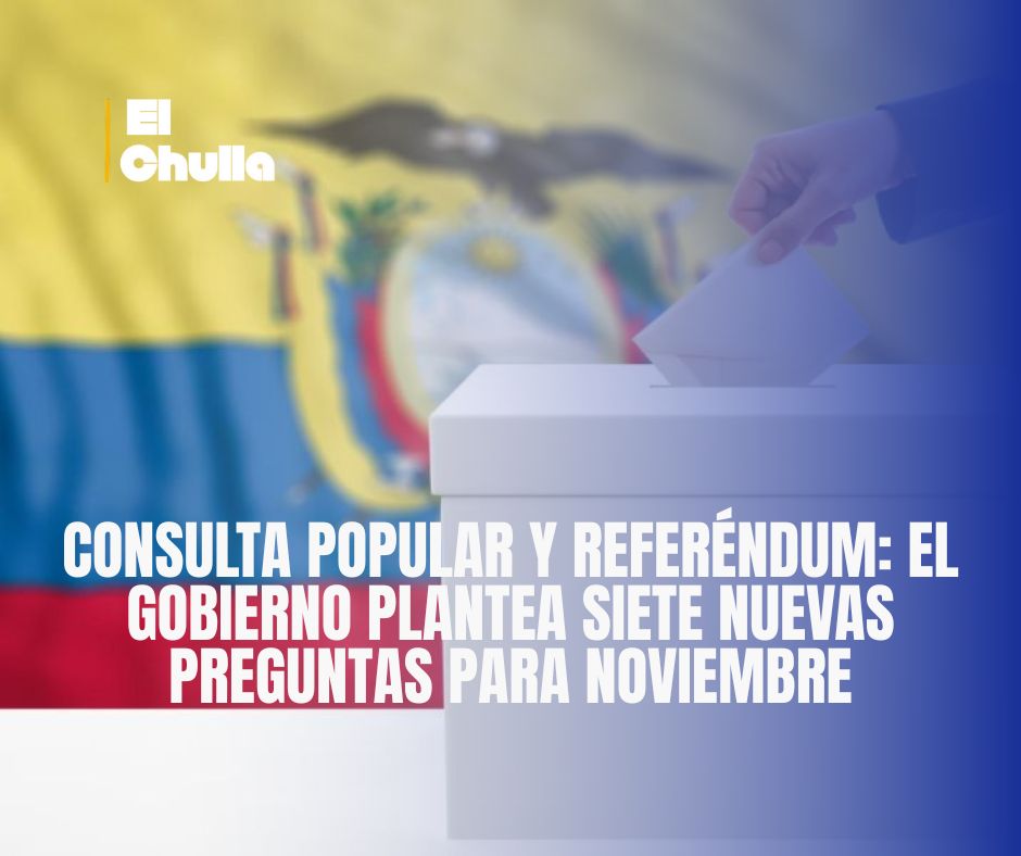 Consulta popular y referéndum: el Gobierno plantea siete nuevas preguntas para noviembre