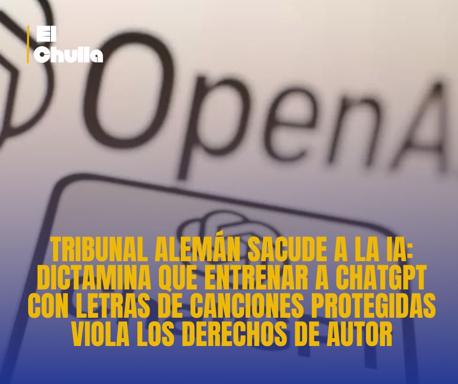 Tribunal Alemán Sacude a la IA: Dictamina que Entrenar a ChatGPT con Letras de Canciones Protegidas Viola los Derechos de Autor