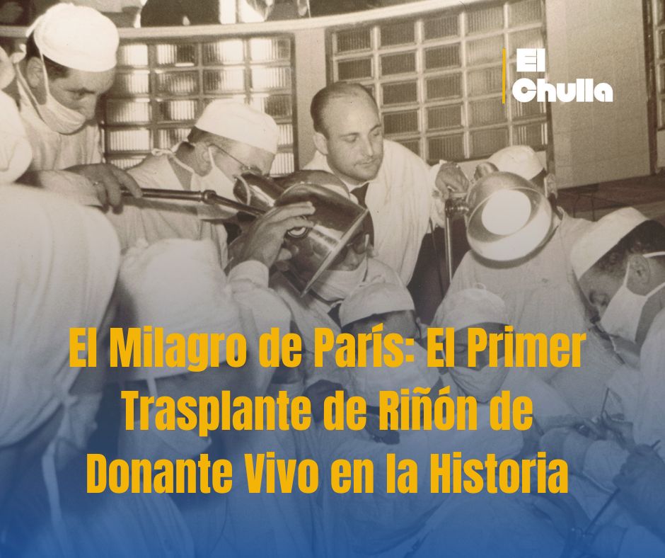 El Milagro de París: El Primer Trasplante de Riñón de Donante Vivo en la Historia