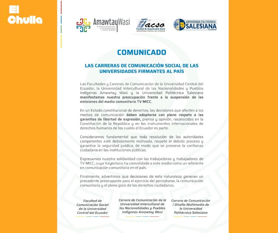 Facultades de Comunicación Social, exhiben su solidaridad, ante el cierre del medio de comunicación indígena en Ecuador.