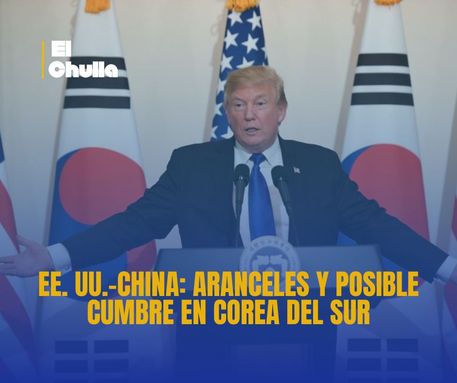 Geopolítica | Washington–Beijing: Trump amenaza aranceles del 100 % y prepara reunión con Xi en Corea del Sur