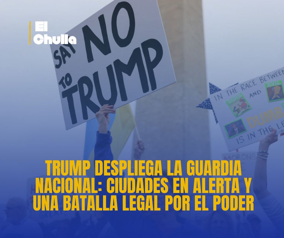 Trump despliega la Guardia Nacional: tensión en las ciudades y batalla legal por el poder