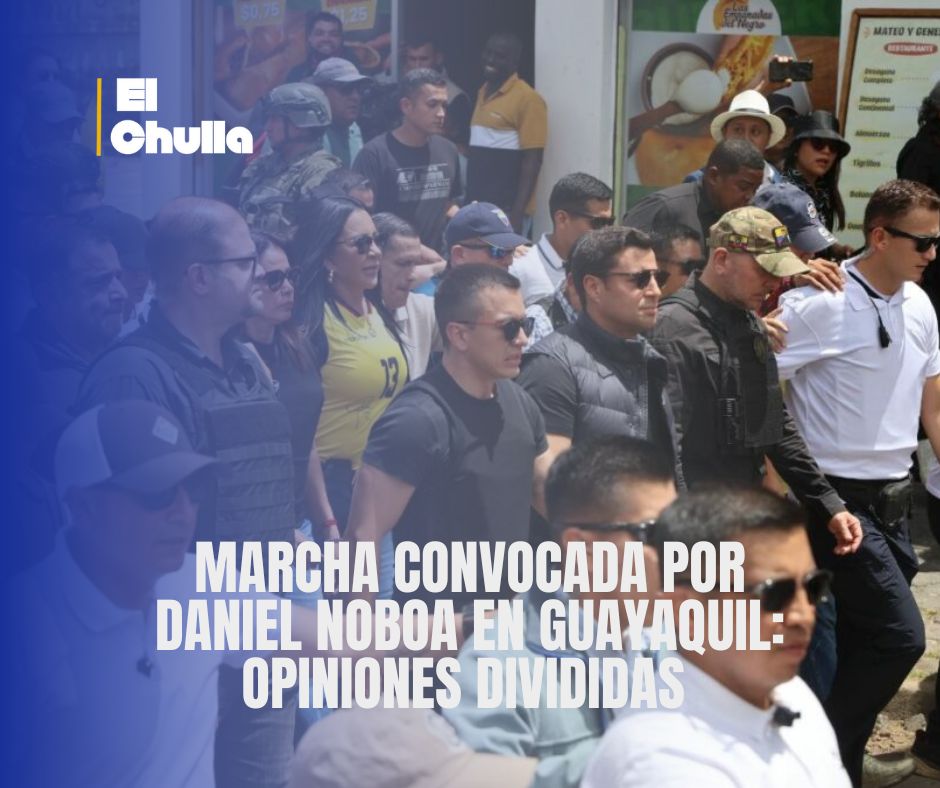 Marcha convocada por Daniel Noboa en Guayaquil: opiniones divididas 