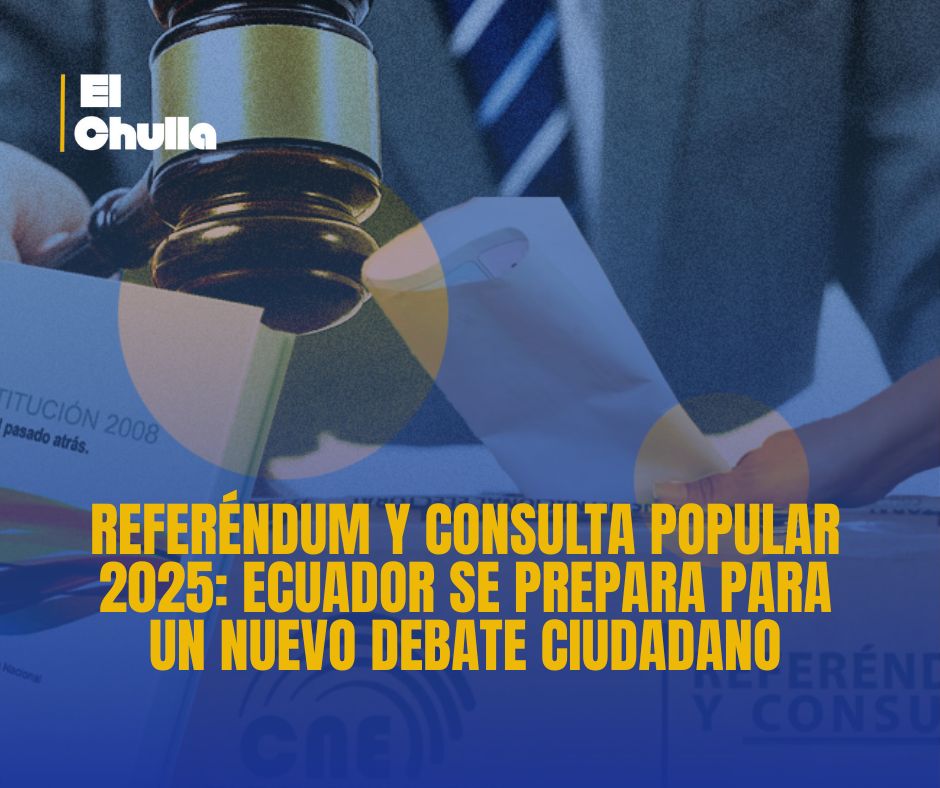 Referéndum y Consulta Popular 2025: Ecuador se prepara para un nuevo debate ciudadano