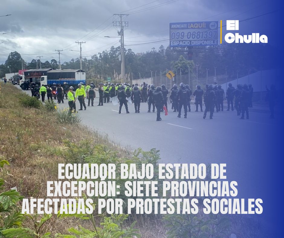 Ecuador bajo estado de excepción: siete provincias afectadas por protestas sociales