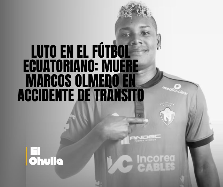 Luto en el fútbol ecuatoriano: muere Marcos Olmedo en accidente de tránsito