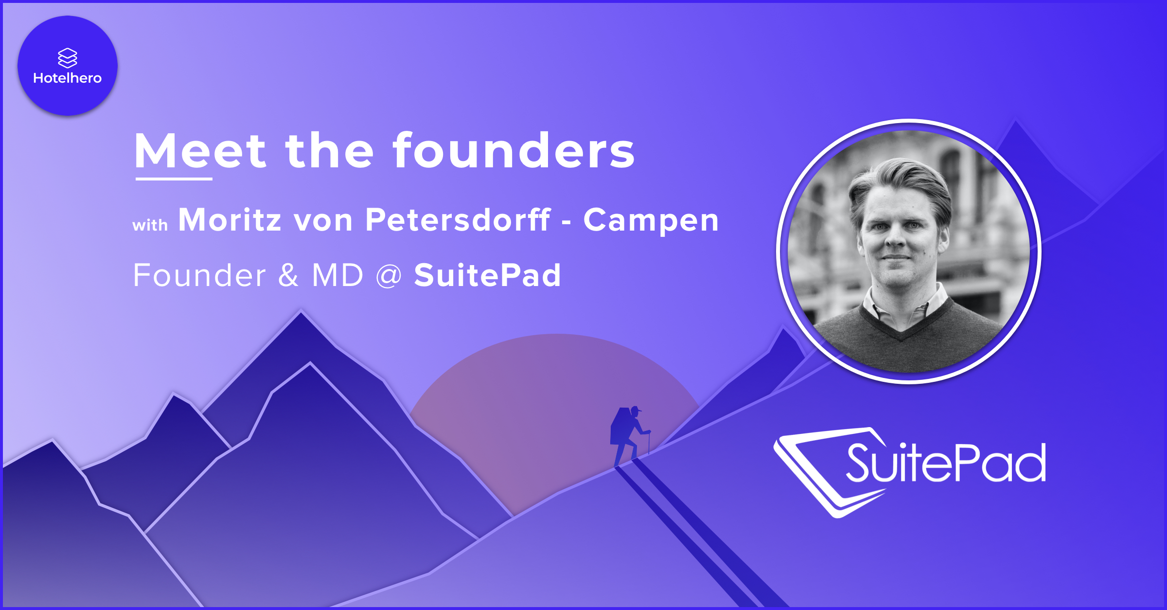 Enabling digital guest touch points for hotels, meet Moritz von Petersdorff