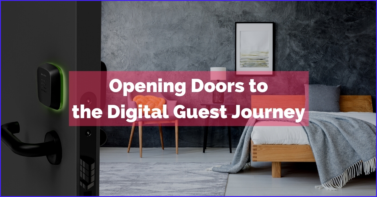 Opening doors to the digital guest journey