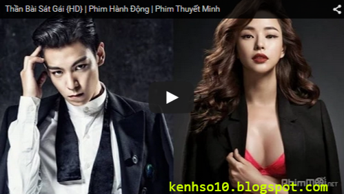 Kenhso10 Thần Bai Sat Gai Hd Phim Hanh động Phim Thuyết Minh