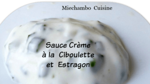 Sauce crème aux herbes - Recette par Miechambo Cuisine