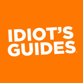 The Complete Idiot's Guides | How to Articles for everyone, everywhere