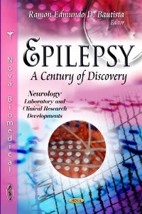 Epilepsy: A Century of Discovery