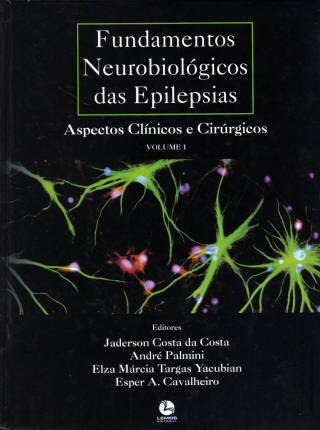 Fundamentos Neurobiológicos das Epilepsias