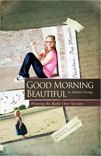 Good Morning Beautiful: Winning the Battle Over Seizures