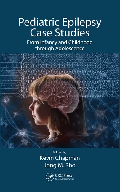 Pediatric Epilepsy Case Studies: From Infancy and Childhood Through Adolescence