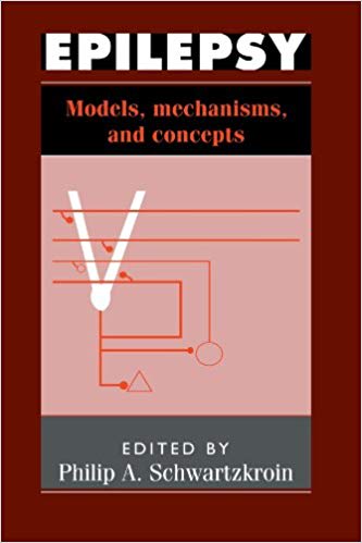 Epilepsy: Models, Mechanisms & concepts
