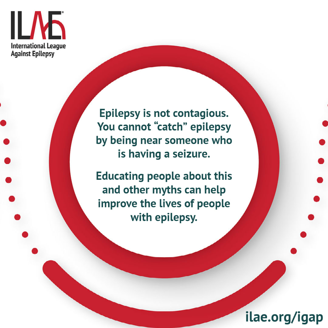 Epilepsy is not contagious. You cannot “catch” epilepsy by being near someone who is having a seizure. Educating people about this and other myths can help improve the lives of people with epilepsy.